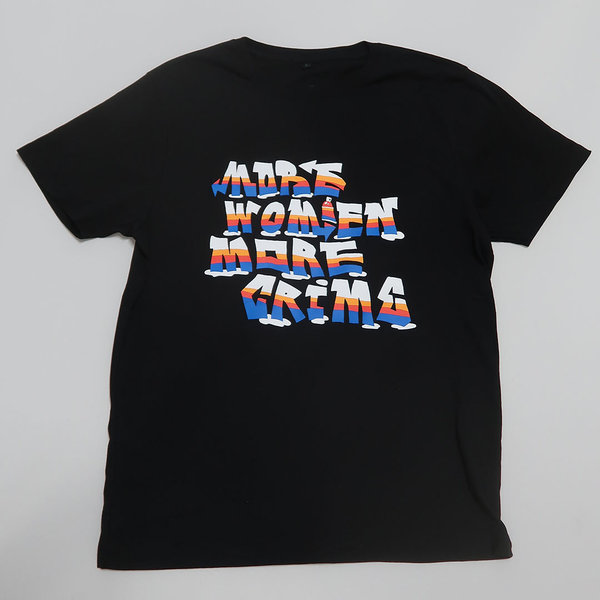 "MORE WOMEN MORE CRIME" Shirt
